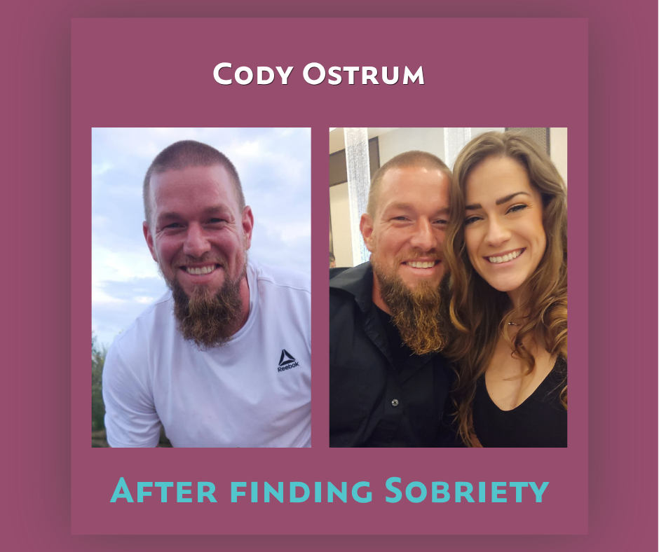After finding sobriety on Cody's Recovery Journey